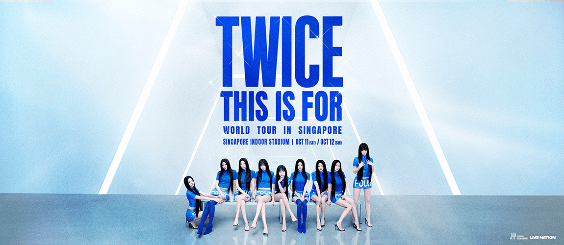 TWICE - <THIS IS FOR> WORLD TOUR IN SINGAPORE event poster